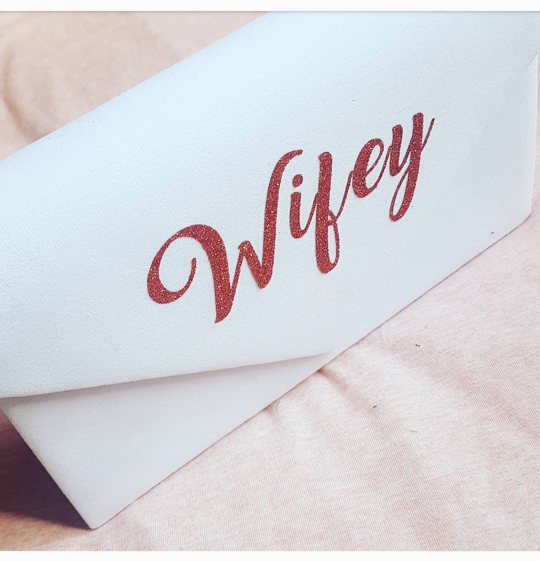 Personalised Clutch Bag | Wifey, Bride to Be, Mrs |