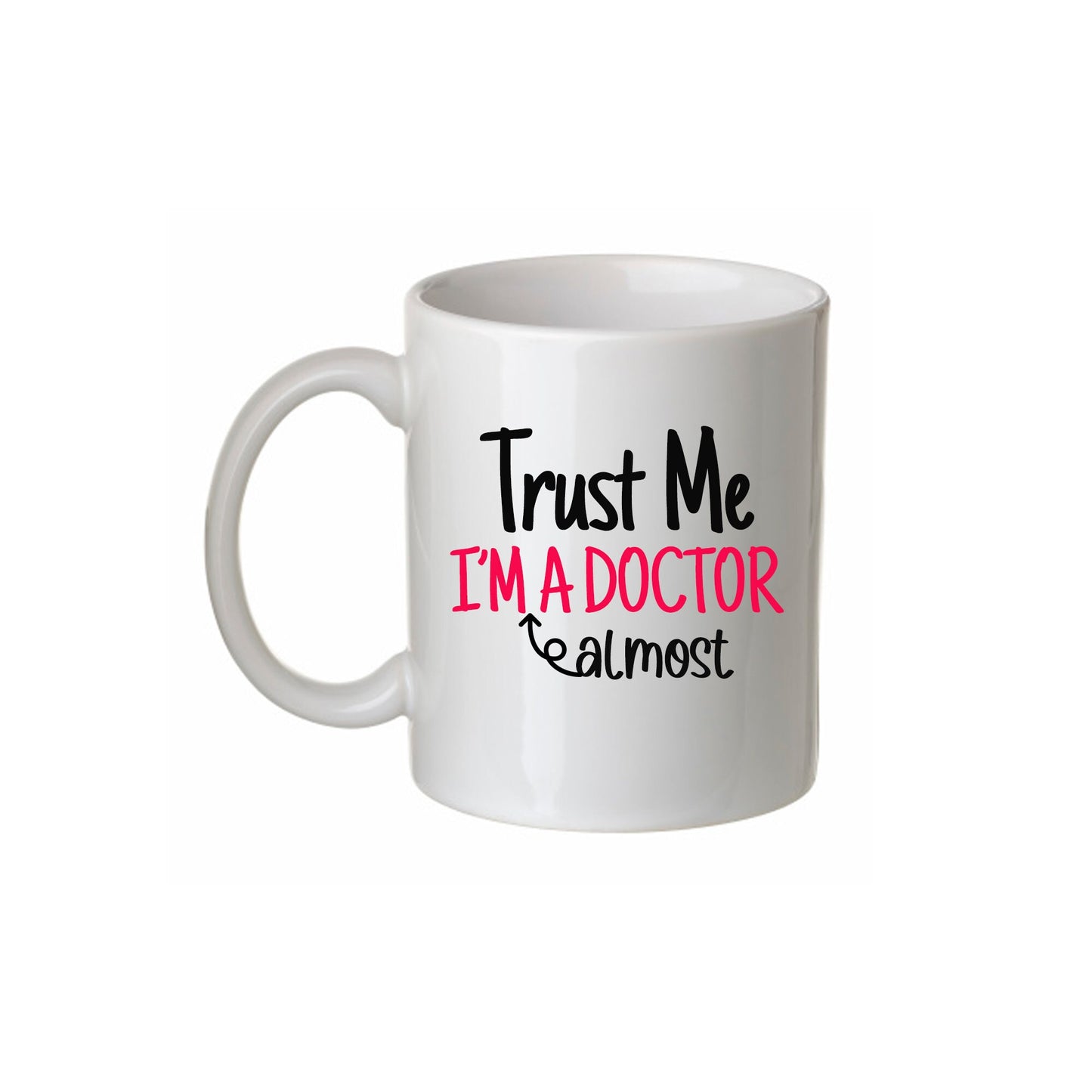 Trust Me Mug | Customise Occupation | Gift Ideas | New Job | 110z Mug