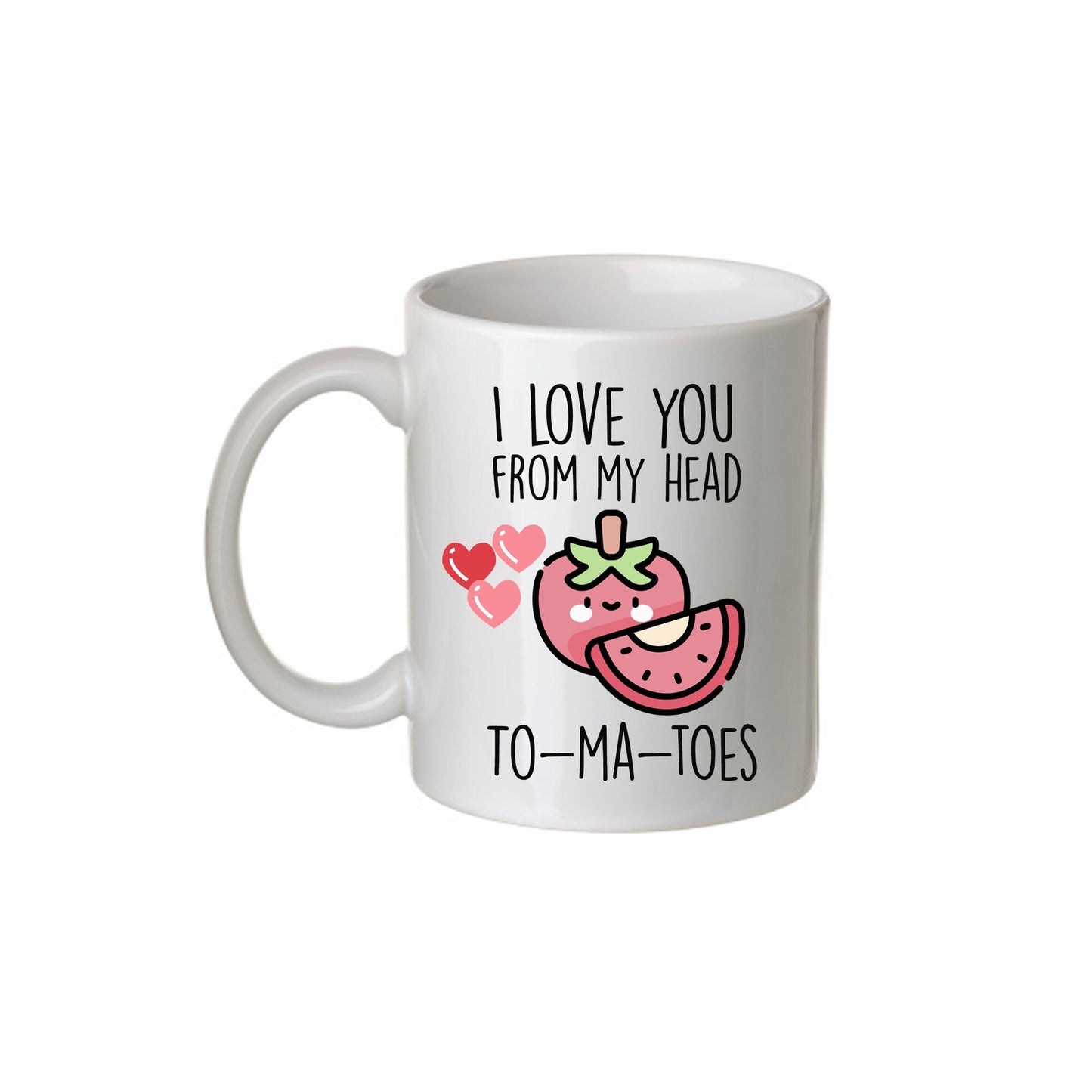 Novelty Pun Mug| I Love You From My Head To-Ma-Toes | Quirky Gift | 110z Mug